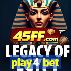 play4 bet